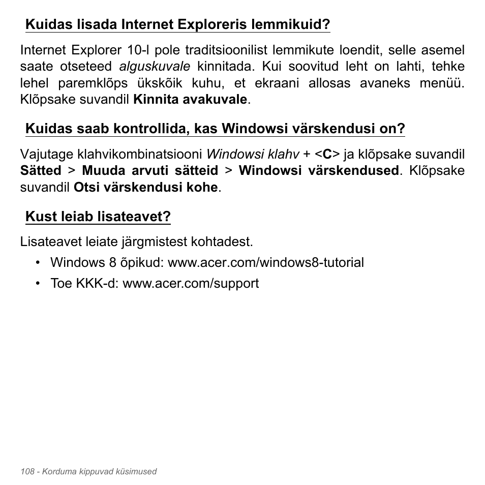 Kuidas lisada internet exploreris lemmikuid, Kust leiab lisateavet | Acer Aspire V5-571PG User Manual | Page 2558 / 3604