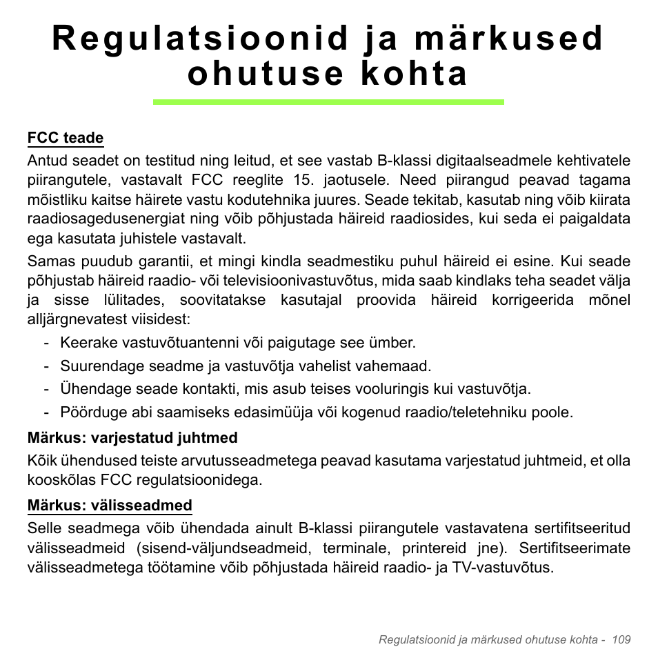 Regulatsioonid ja märkused ohutuse kohta, Regulatsioonid ja märkused, Ohutuse kohta | Acer Aspire V5-571PG User Manual | Page 2559 / 3604