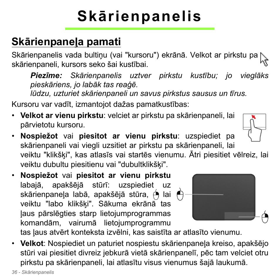 Skārienpanelis, Skārienpaneļa pamati | Acer Aspire V5-571PG User Manual | Page 2602 / 3604