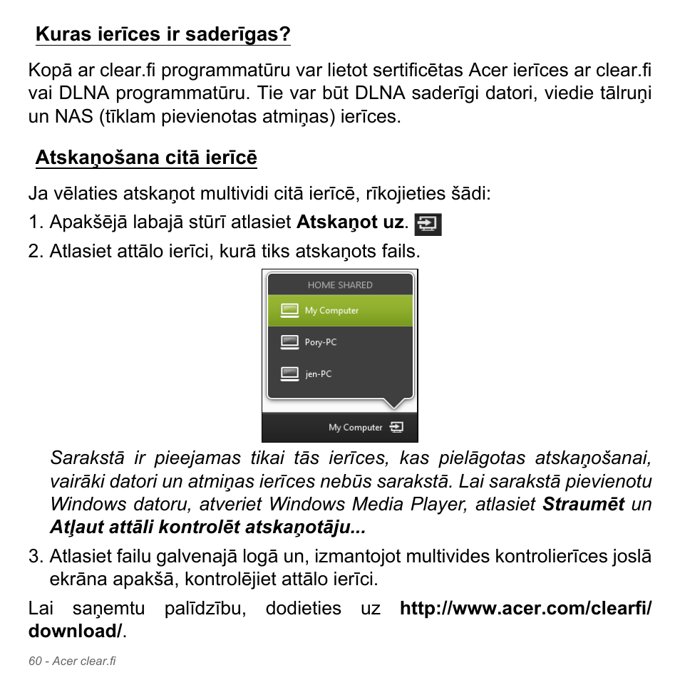 Kuras ierīces ir saderīgas, Atskaņošana citā ierīcē | Acer Aspire V5-571PG User Manual | Page 2626 / 3604