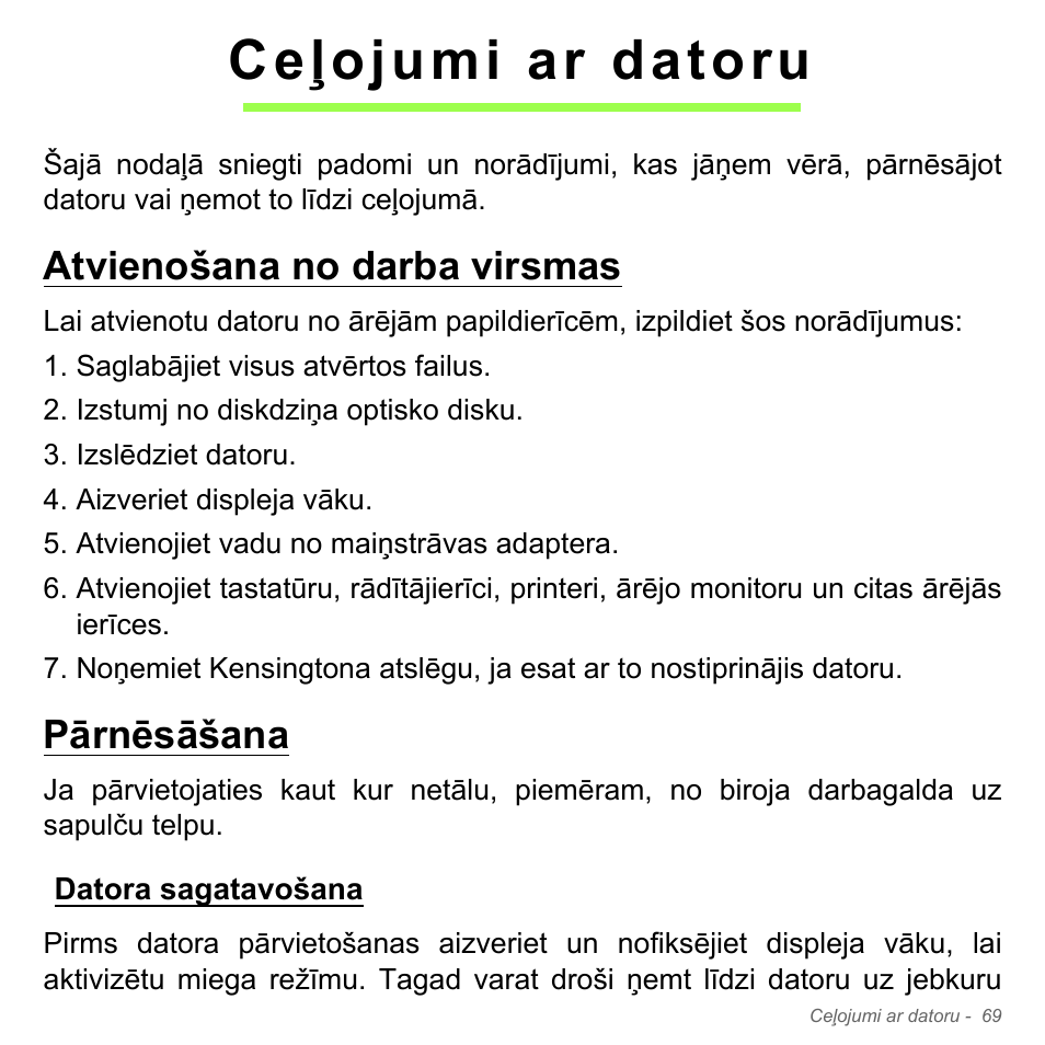 Ceļojumi ar datoru, Atvienošana no darba virsmas, Pārnēsāšana | Datora sagatavošana, Atvienošana no darba virsmas pārnēsāšana | Acer Aspire V5-571PG User Manual | Page 2635 / 3604