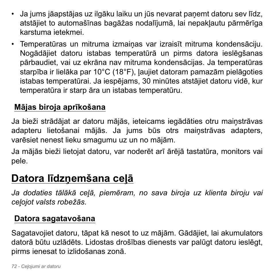 Mājas biroja aprīkošana, Datora līdzņemšana ceļā, Datora sagatavošana | Acer Aspire V5-571PG User Manual | Page 2638 / 3604