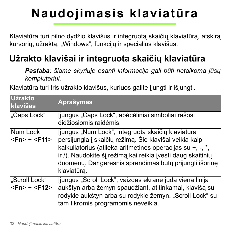 Naudojimasis klaviatūra, Užrakto klavišai ir integruota skaičių klaviatūra | Acer Aspire V5-571PG User Manual | Page 2714 / 3604
