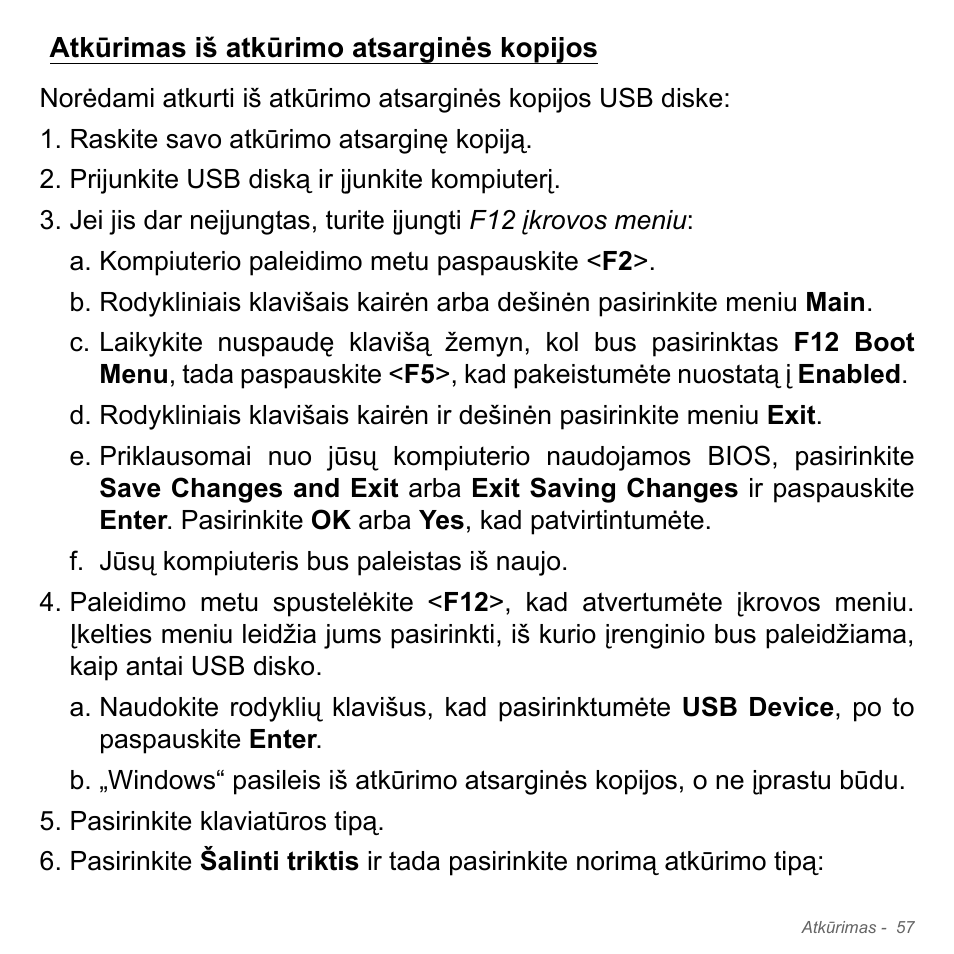 Atkūrimas iš atkūrimo atsarginės kopijos, Atkūrimas iš atkūrimo atsarginės kopijos . 57 | Acer Aspire V5-571PG User Manual | Page 2739 / 3604