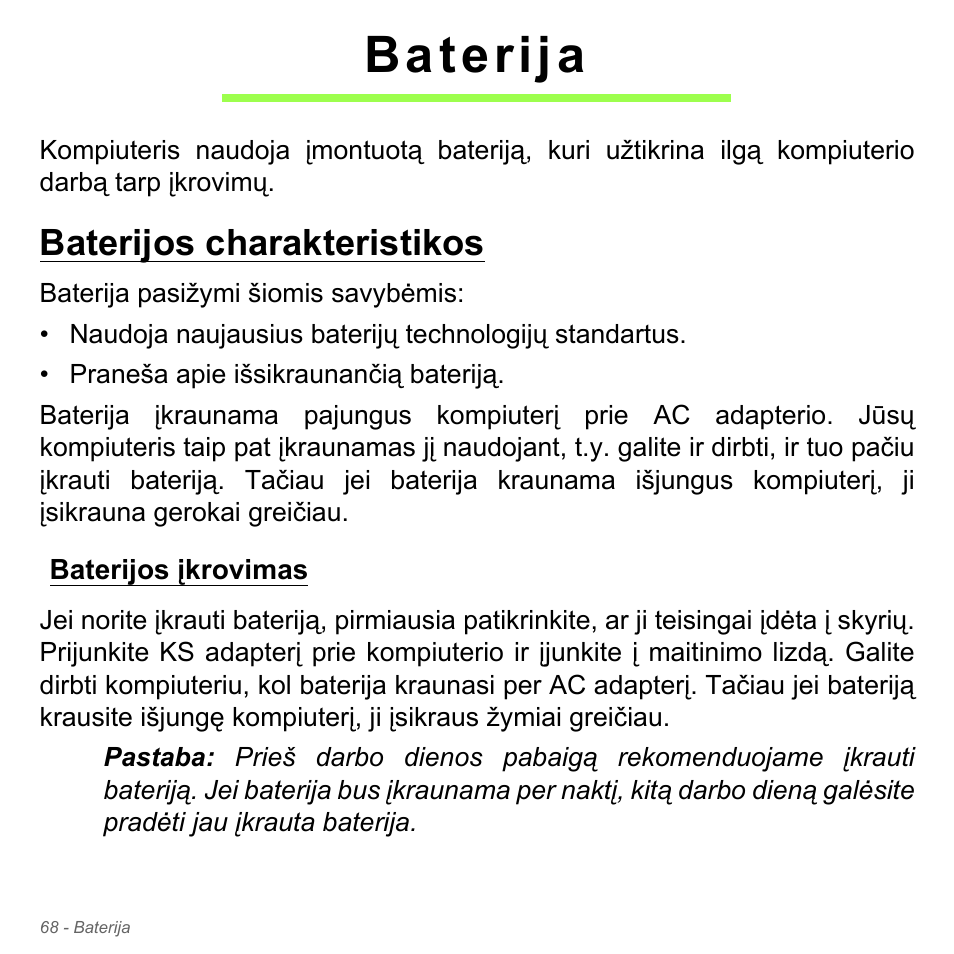 Baterija, Baterijos charakteristikos, Baterijos įkrovimas | Acer Aspire V5-571PG User Manual | Page 2750 / 3604