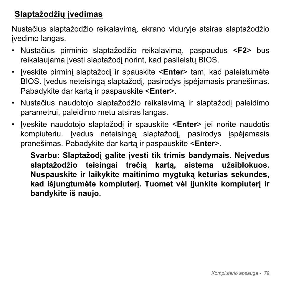 Slaptažodžių įvedimas | Acer Aspire V5-571PG User Manual | Page 2761 / 3604