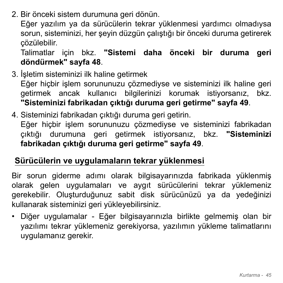 Sürücülerin ve uygulamaların tekrar yüklenmesi | Acer Aspire V5-571PG User Manual | Page 2985 / 3604