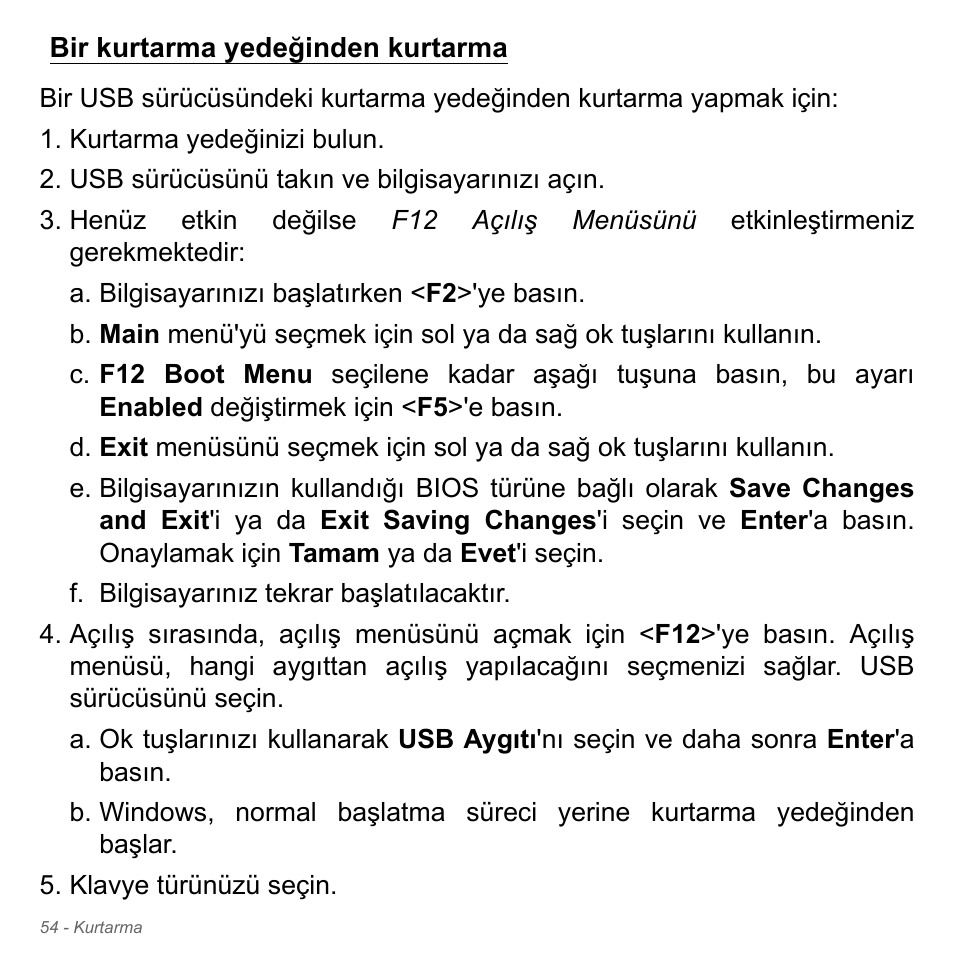 Bir kurtarma yedeğinden kurtarma | Acer Aspire V5-571PG User Manual | Page 2994 / 3604