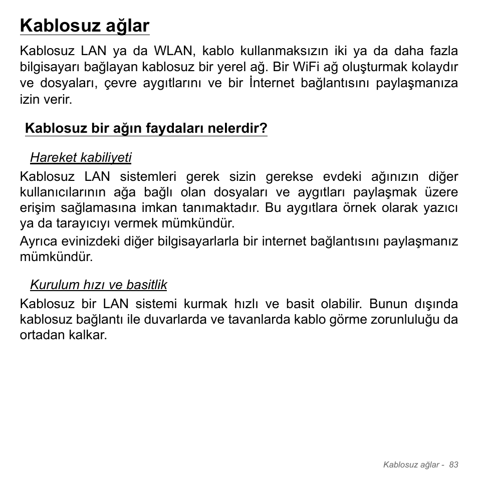 Kablosuz ağlar, Kablosuz bir ağın faydaları nelerdir | Acer Aspire V5-571PG User Manual | Page 3023 / 3604