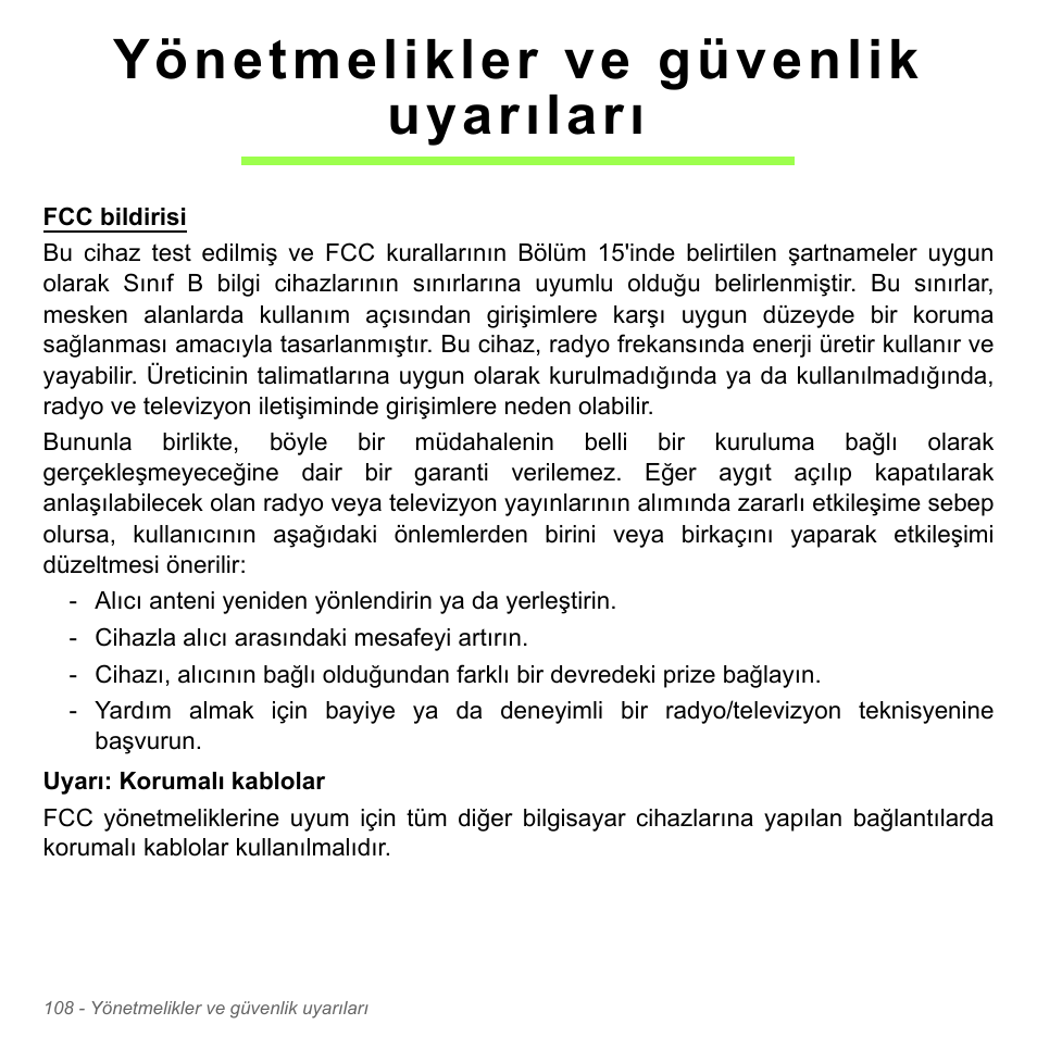 Yönetmelikler ve güvenlik uyarıları, Yönetmelikler ve güvenlik uyarıları 108 | Acer Aspire V5-571PG User Manual | Page 3048 / 3604