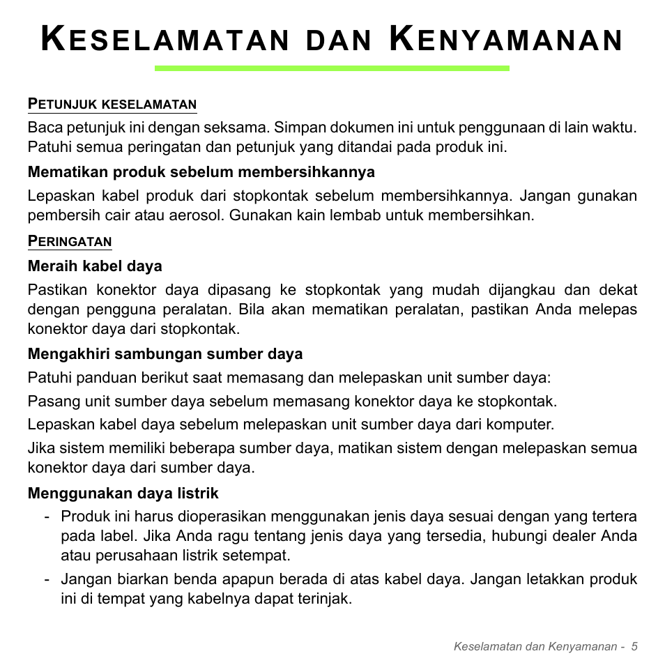 Keselamatan dan kenyamanan, Eselamatan, Enyamanan | Acer Aspire V5-571PG User Manual | Page 3375 / 3604