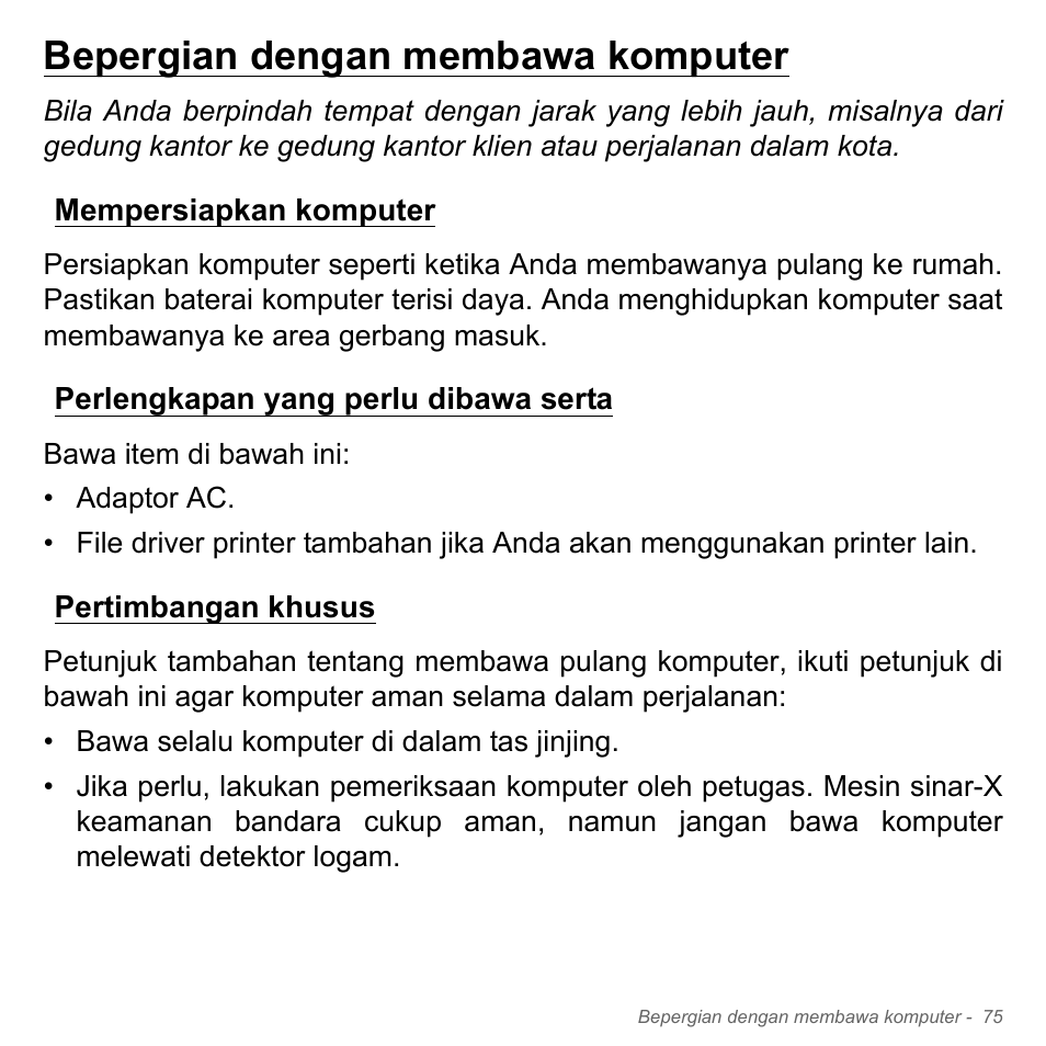 Bepergian dengan membawa komputer, Mempersiapkan komputer, Perlengkapan yang perlu dibawa serta | Pertimbangan khusus | Acer Aspire V5-571PG User Manual | Page 3445 / 3604