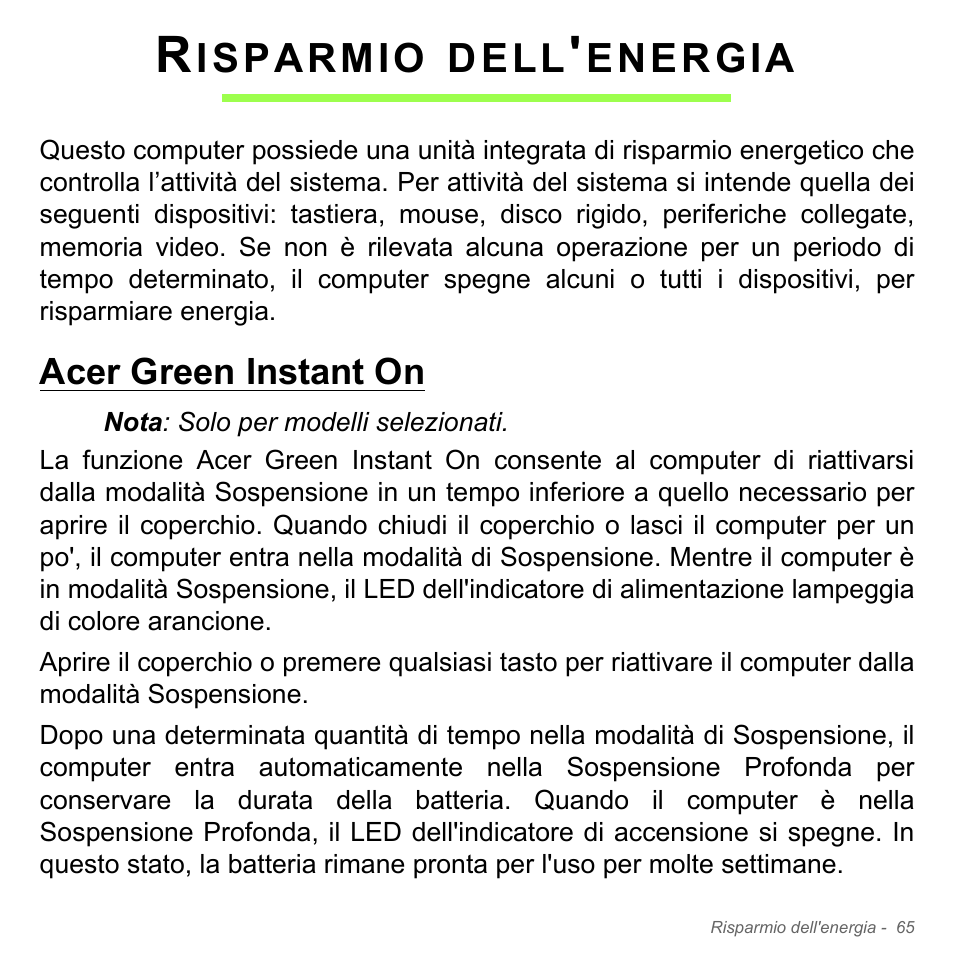 Risparmio dell'energia, Acer green instant on, Isparmio | Dell, Energia | Acer Aspire V5-571PG User Manual | Page 435 / 3604