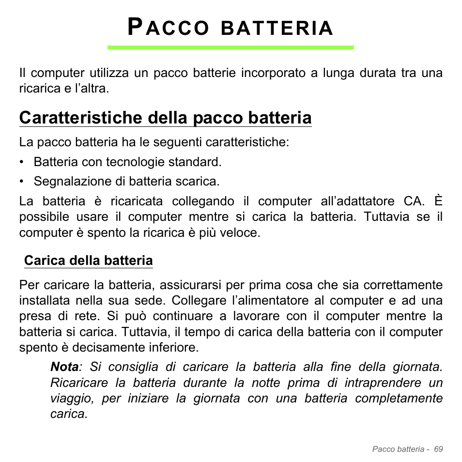 Pacco batteria, Caratteristiche della pacco batteria, Carica della batteria | Acco, Batteria | Acer Aspire V5-571PG User Manual | Page 439 / 3604