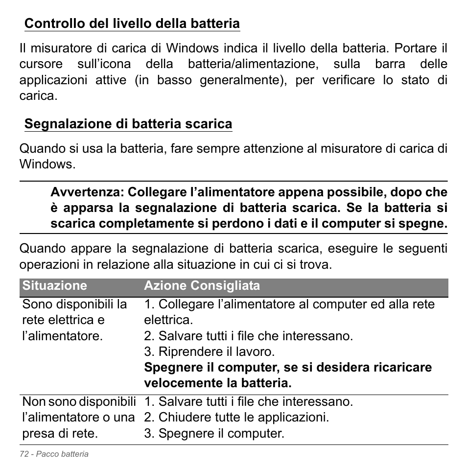 Controllo del livello della batteria, Segnalazione di batteria scarica | Acer Aspire V5-571PG User Manual | Page 442 / 3604