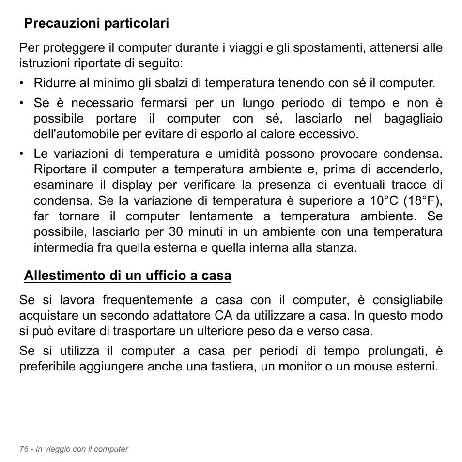 Precauzioni particolari, Allestimento di un ufficio a casa | Acer Aspire V5-571PG User Manual | Page 446 / 3604