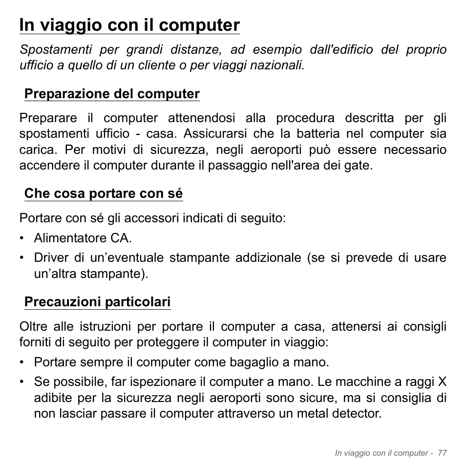 In viaggio con il computer, Preparazione del computer, Che cosa portare con sé | Precauzioni particolari | Acer Aspire V5-571PG User Manual | Page 447 / 3604