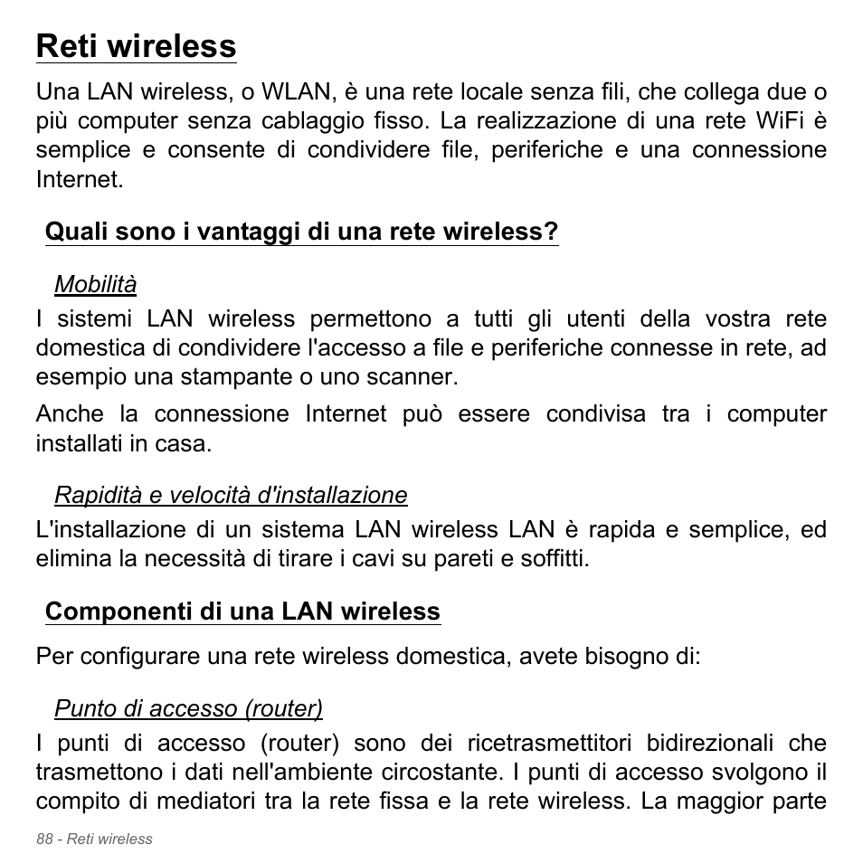 Reti wireless, Quali sono i vantaggi di una rete wireless, Componenti di una lan wireless | Acer Aspire V5-571PG User Manual | Page 458 / 3604