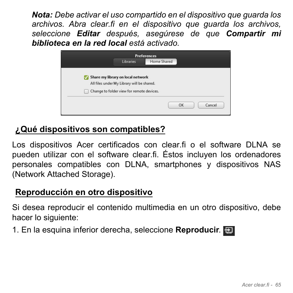 Qué dispositivos son compatibles, Reproducción en otro dispositivo | Acer Aspire V5-571PG User Manual | Page 557 / 3604