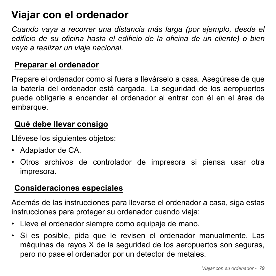 Viajar con el ordenador, Preparar el ordenador, Qué debe llevar consigo | Consideraciones especiales | Acer Aspire V5-571PG User Manual | Page 571 / 3604