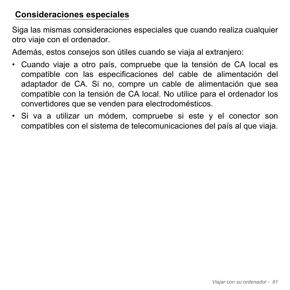 Consideraciones especiales | Acer Aspire V5-571PG User Manual | Page 573 / 3604