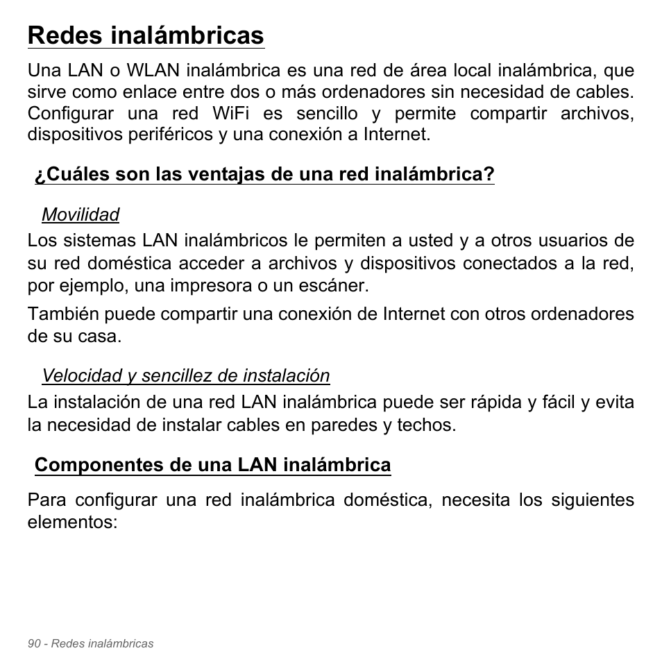 Redes inalámbricas, Cuáles son las ventajas de una red inalámbrica, Componentes de una lan inalámbrica | Cuáles son las ventajas de una red, Inalámbrica | Acer Aspire V5-571PG User Manual | Page 582 / 3604
