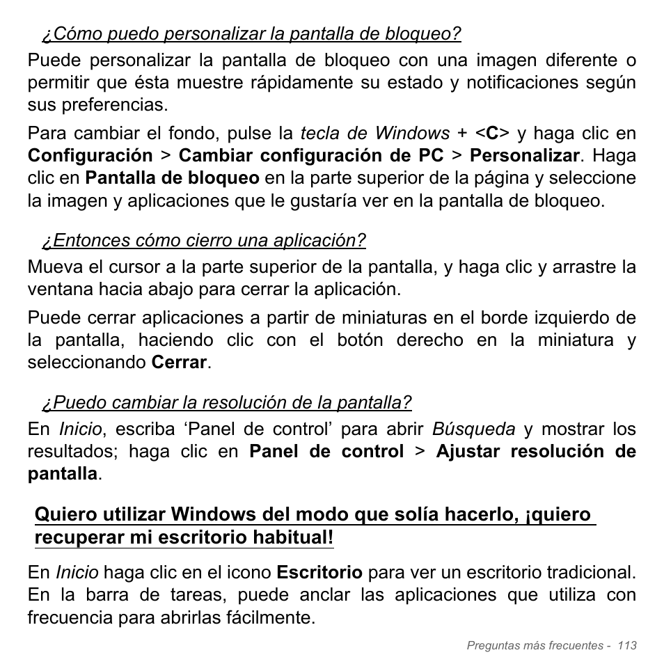 Quiero utilizar windows del modo que, Solía hacerlo, ¡quiero recuperar mi, Escritorio habitual | Acer Aspire V5-571PG User Manual | Page 605 / 3604