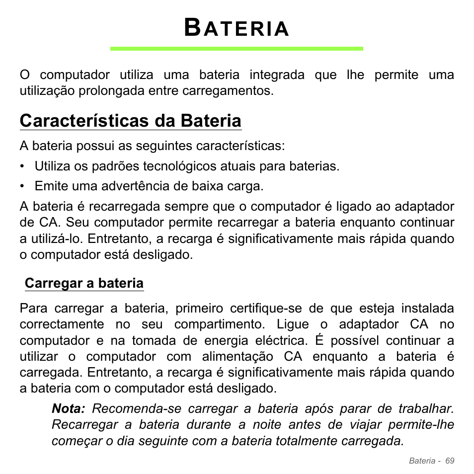 Bateria, Características da bateria, Carregar a bateria | Ateria | Acer Aspire V5-571PG User Manual | Page 687 / 3604