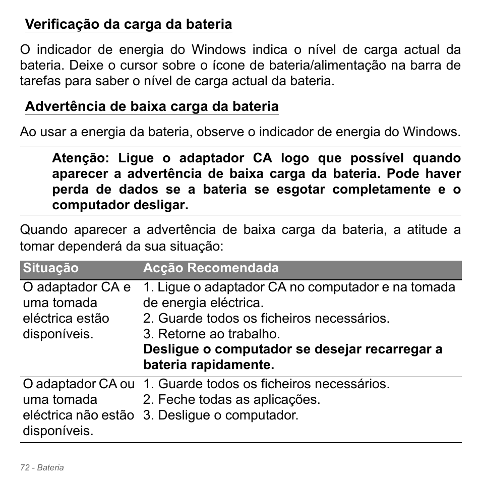 Verificação da carga da bateria, Advertência de baixa carga da bateria | Acer Aspire V5-571PG User Manual | Page 690 / 3604