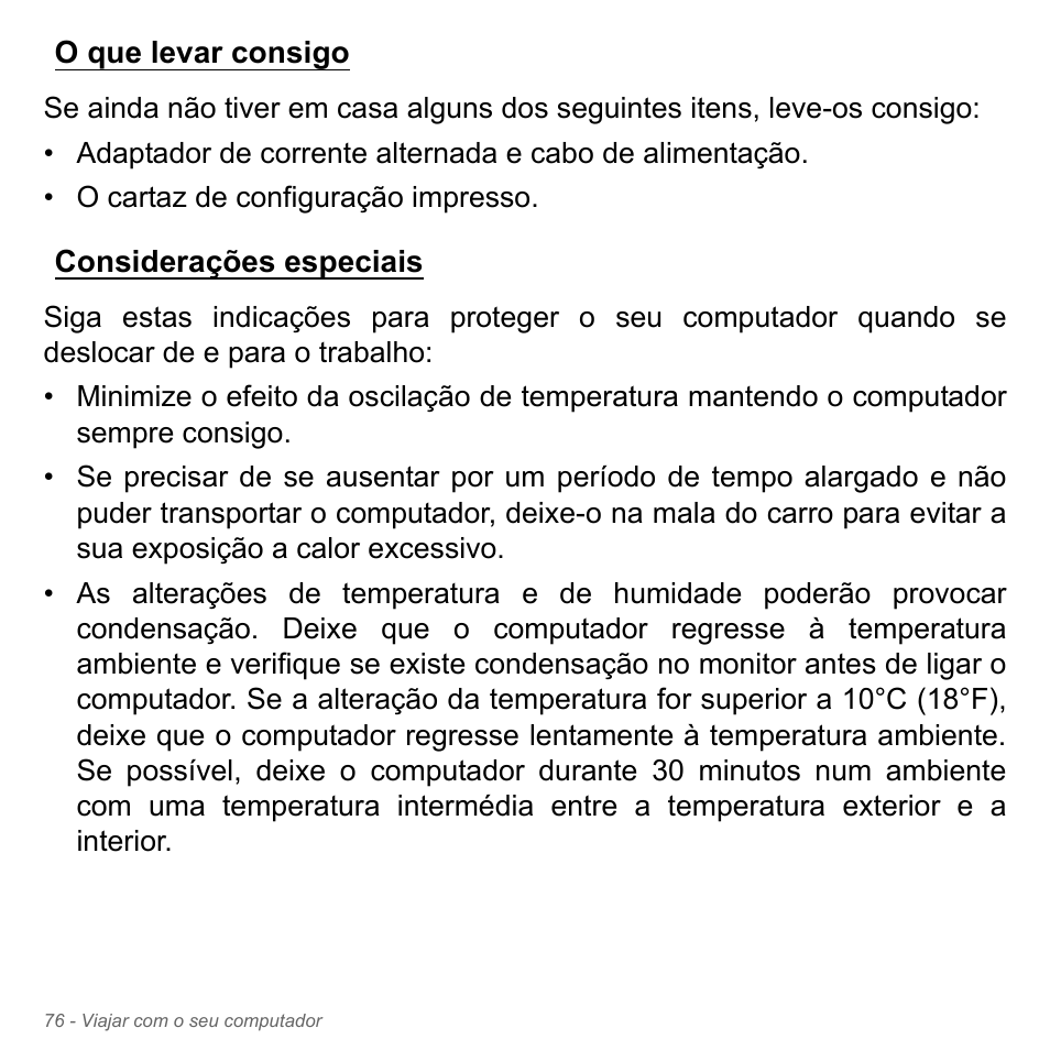 O que levar consigo, Considerações especiais, O que levar consigo considerações especiais | Acer Aspire V5-571PG User Manual | Page 694 / 3604