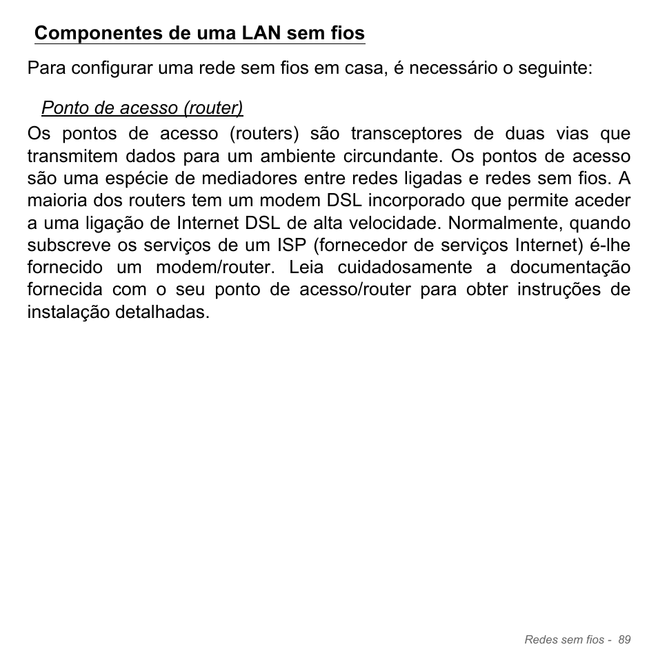 Componentes de uma lan sem fios | Acer Aspire V5-571PG User Manual | Page 707 / 3604