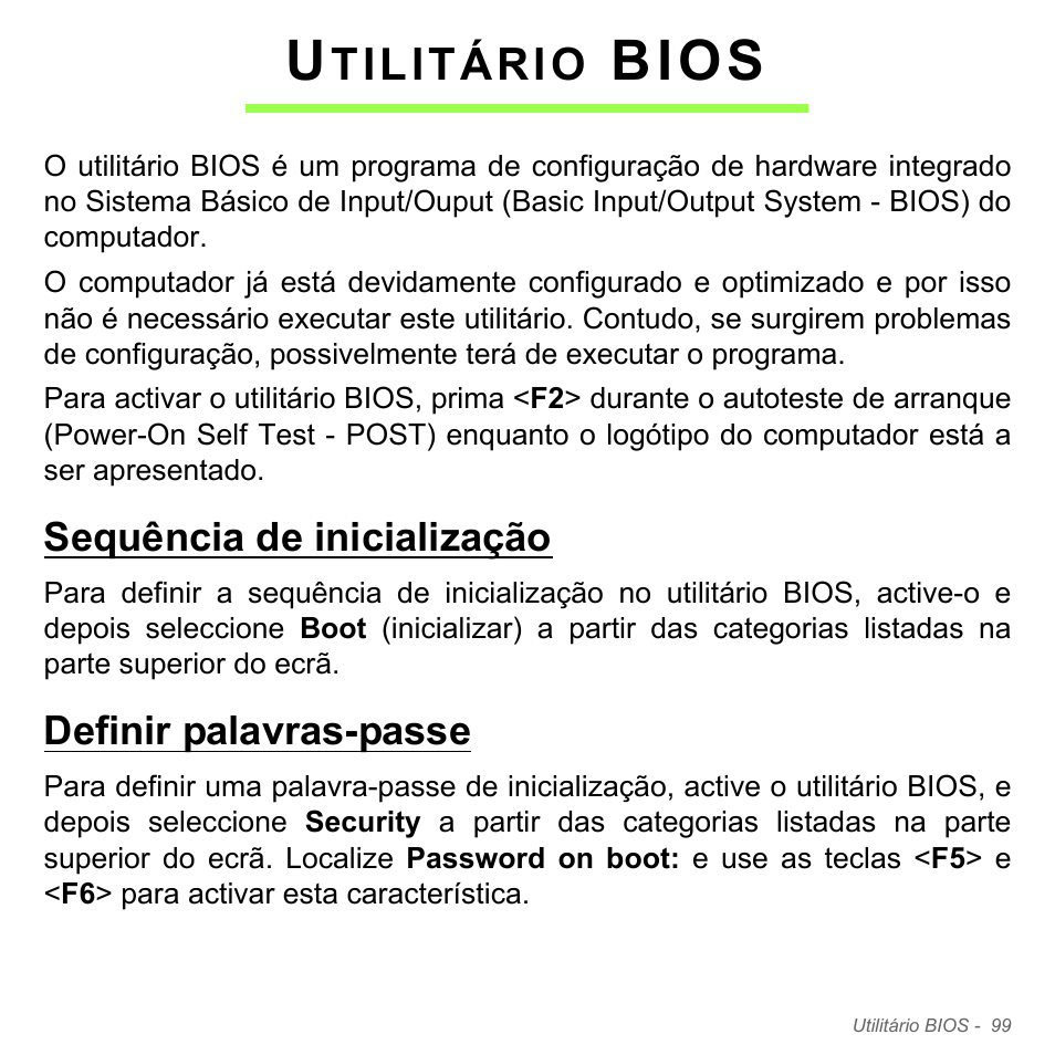 Utilitário bios, Sequência de inicialização, Definir palavras-passe | Sequência de inicialização definir palavras-passe, Bios, Tilitário | Acer Aspire V5-571PG User Manual | Page 717 / 3604