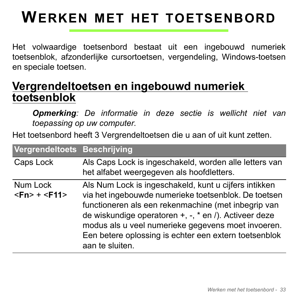 Werken met het toetsenbord, Erken, Toetsenbord | Acer Aspire V5-571PG User Manual | Page 773 / 3604
