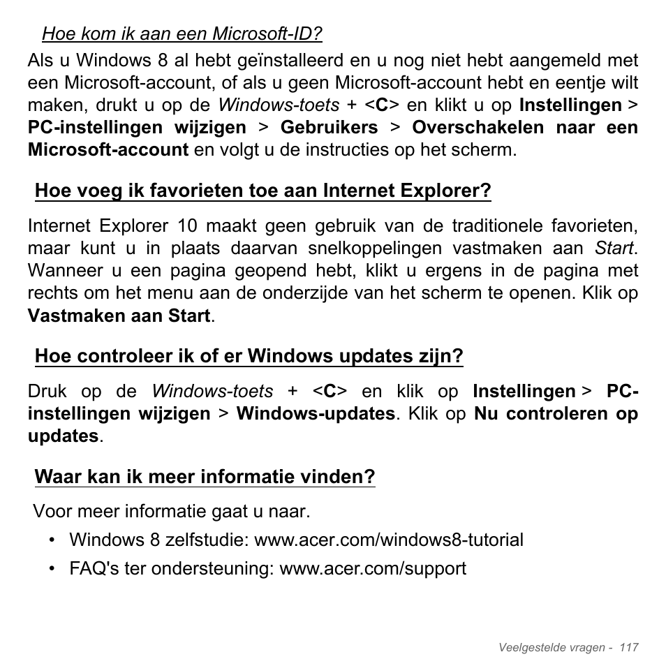 Hoe voeg ik favorieten toe aan internet explorer, Hoe controleer ik of er windows updates zijn, Waar kan ik meer informatie vinden | Acer Aspire V5-571PG User Manual | Page 857 / 3604
