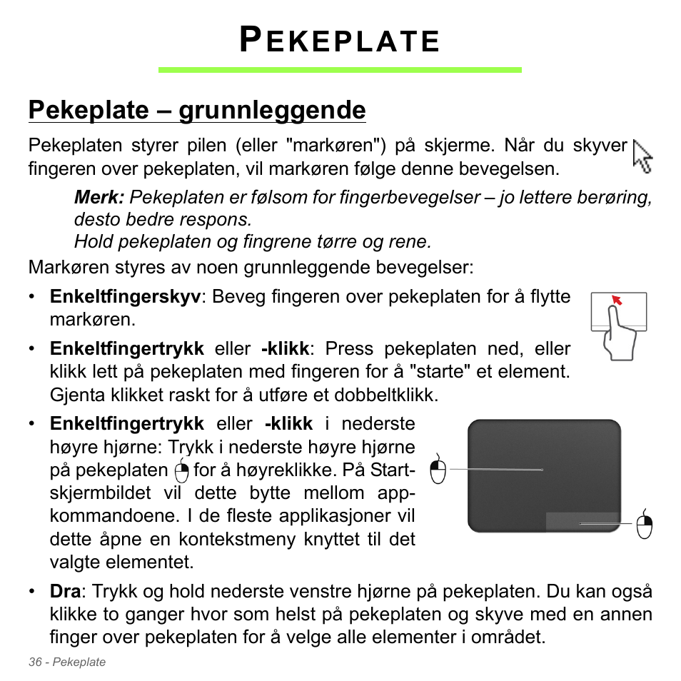 Pekeplate, Pekeplate – grunnleggende, Ekeplate | Acer Aspire V5-571PG User Manual | Page 902 / 3604