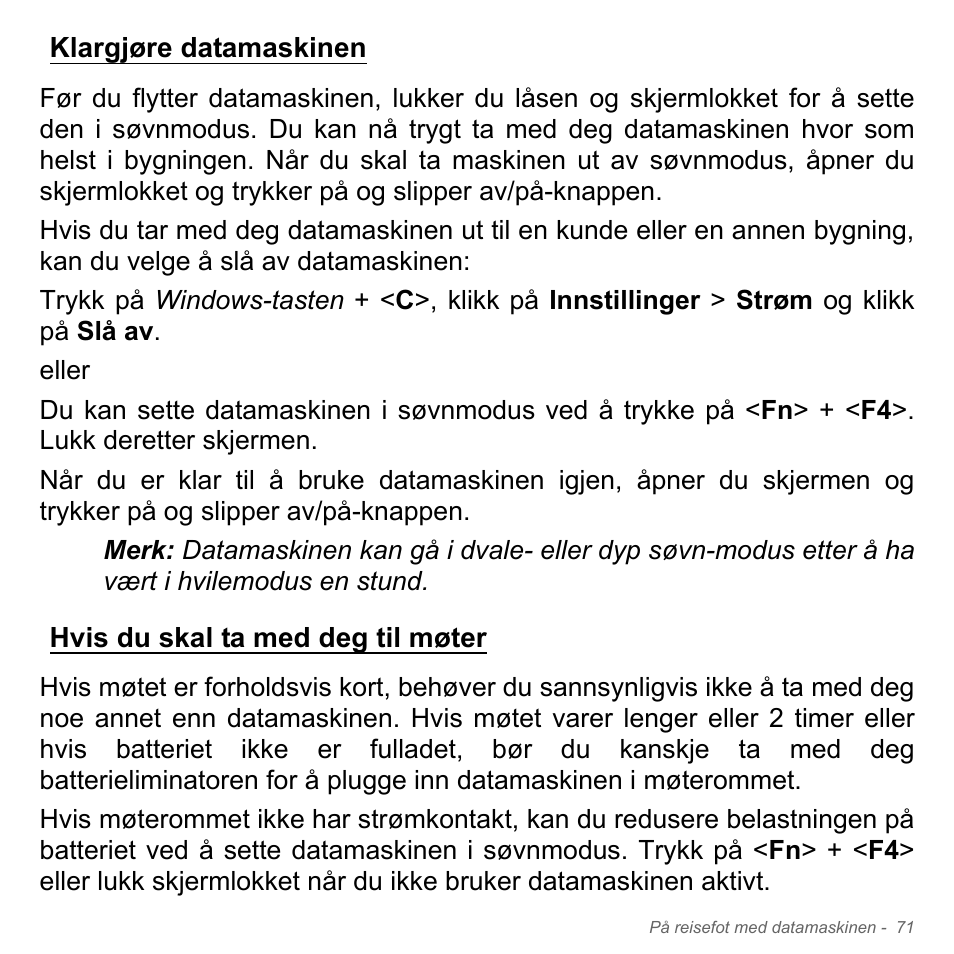 Klargjøre datamaskinen, Hvis du skal ta med deg til møter | Acer Aspire V5-571PG User Manual | Page 937 / 3604