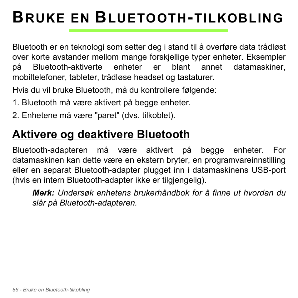 Bruke en bluetooth-tilkobling, Aktivere og deaktivere bluetooth | Acer Aspire V5-571PG User Manual | Page 952 / 3604