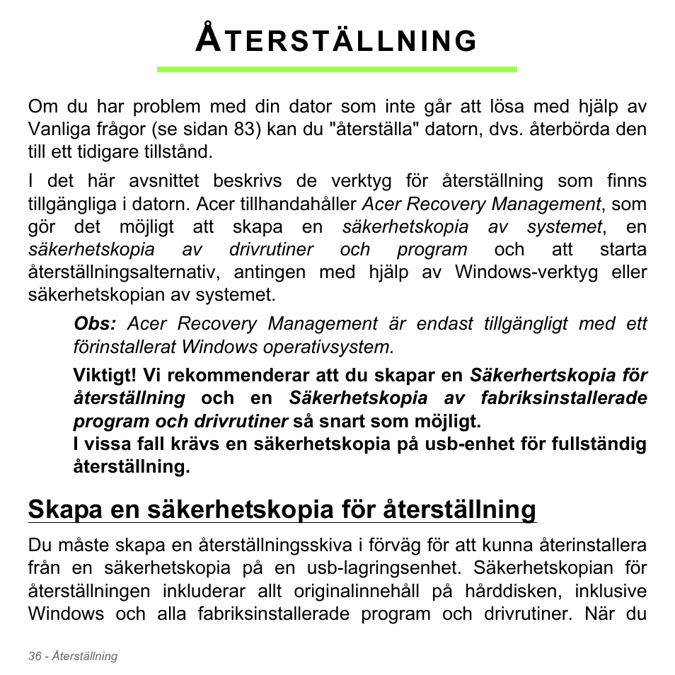 Återställning, Skapa en säkerhetskopia för återställning, Terställning | Acer W700P User Manual | Page 1032 / 3264