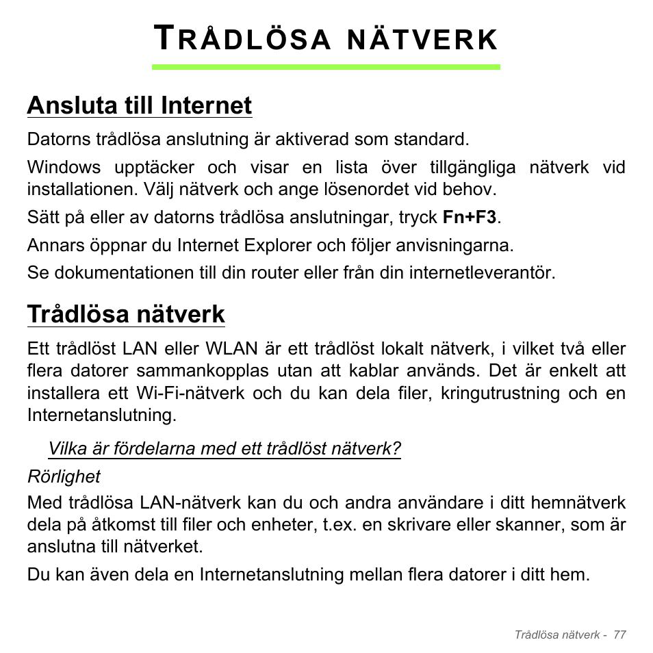 Trådlösa nätverk, Ansluta till internet, Ansluta till internet trådlösa nätverk | Rådlösa, Nätverk | Acer W700P User Manual | Page 1073 / 3264