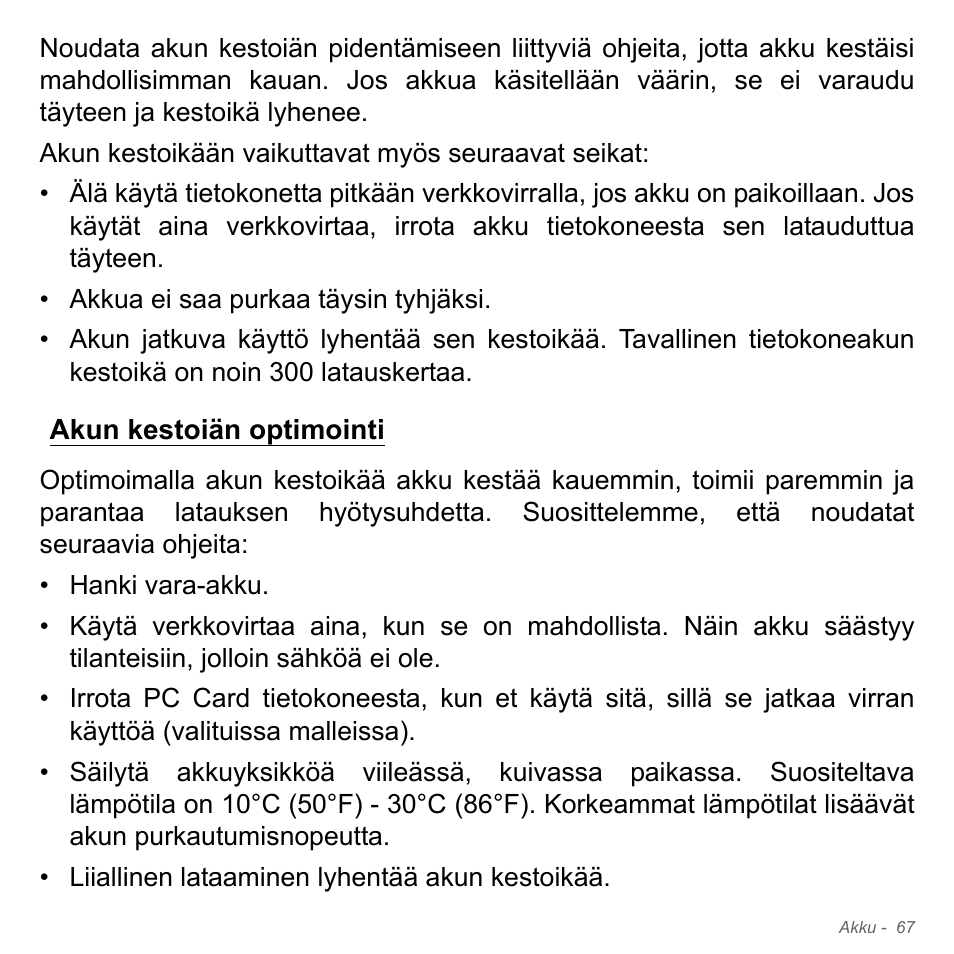Akun kestoiän optimointi | Acer W700P User Manual | Page 1167 / 3264