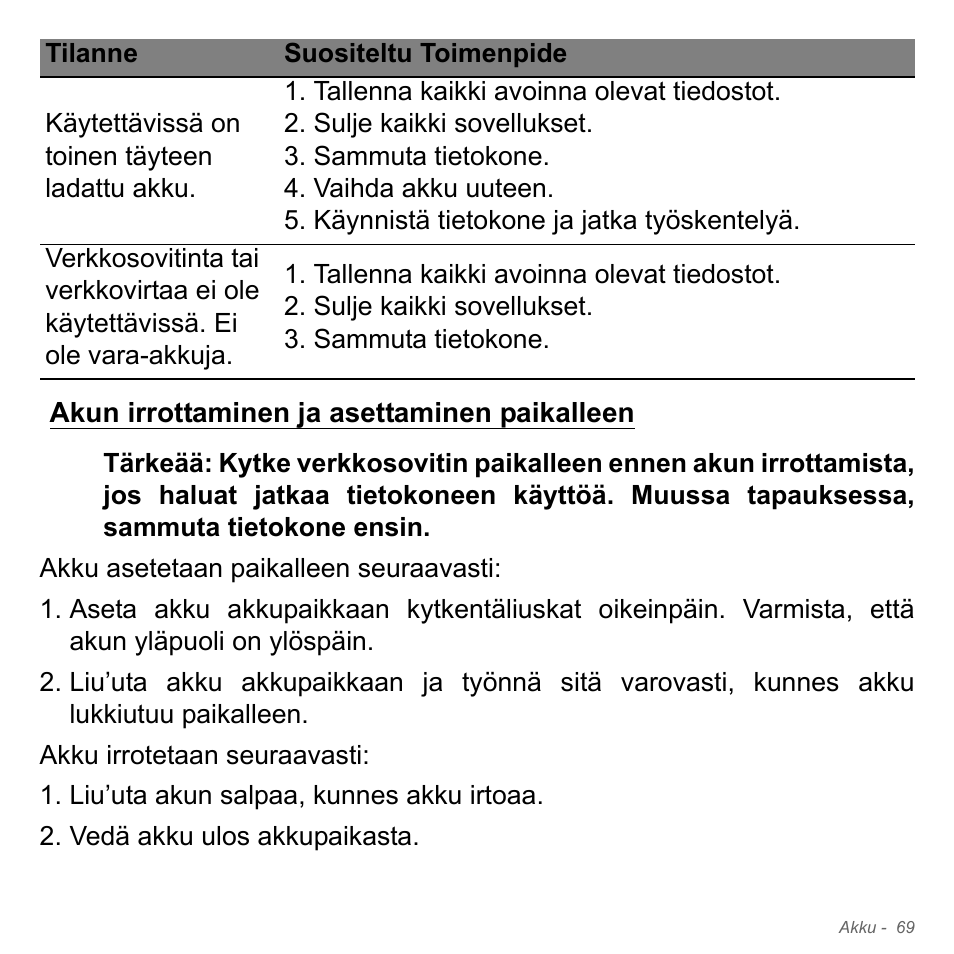 Akun irrottaminen ja asettaminen paikalleen | Acer W700P User Manual | Page 1169 / 3264