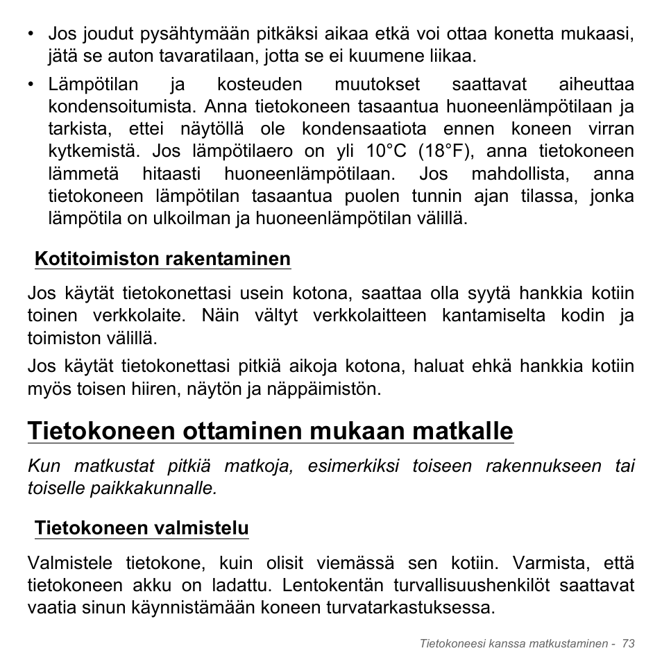 Kotitoimiston rakentaminen, Tietokoneen ottaminen mukaan matkalle, Tietokoneen valmistelu | Acer W700P User Manual | Page 1173 / 3264
