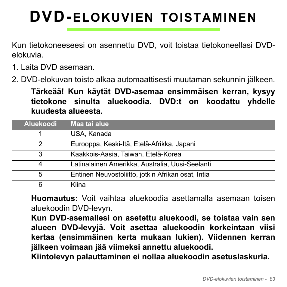 Dvd-elokuvien toistaminen, Elokuvien, Toistaminen | Acer W700P User Manual | Page 1183 / 3264