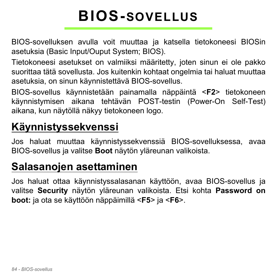 Bios-sovellus, Käynnistyssekvenssi, Salasanojen asettaminen | Käynnistyssekvenssi salasanojen asettaminen, Bios, Sovellus | Acer W700P User Manual | Page 1184 / 3264