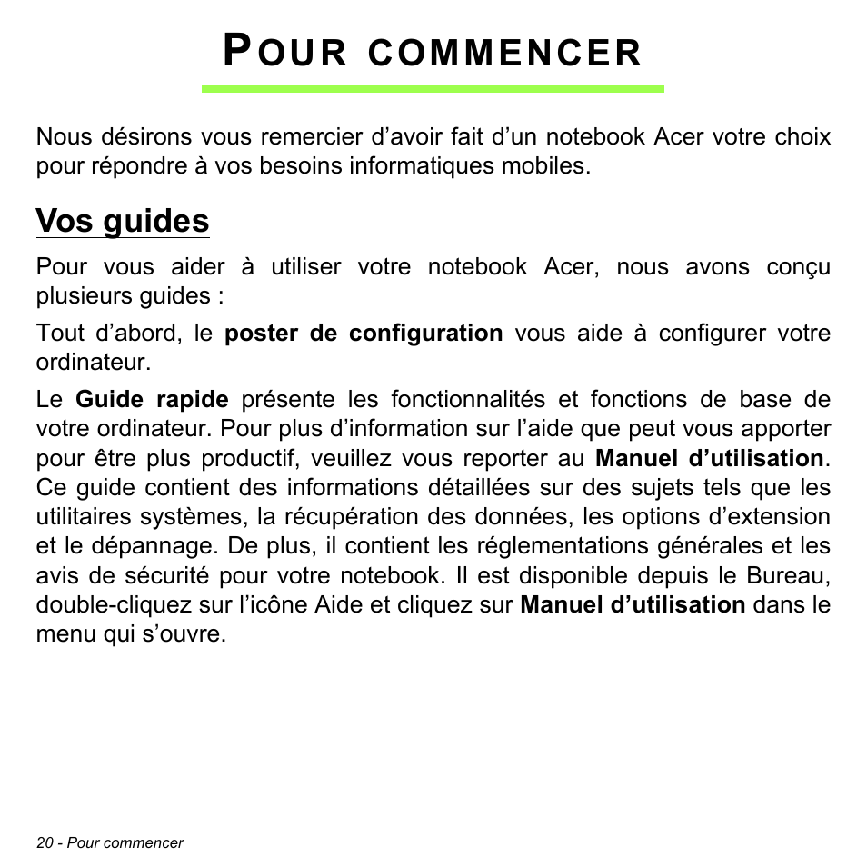 Pour commencer, Vos guides, Commencer | Acer W700P User Manual | Page 124 / 3264