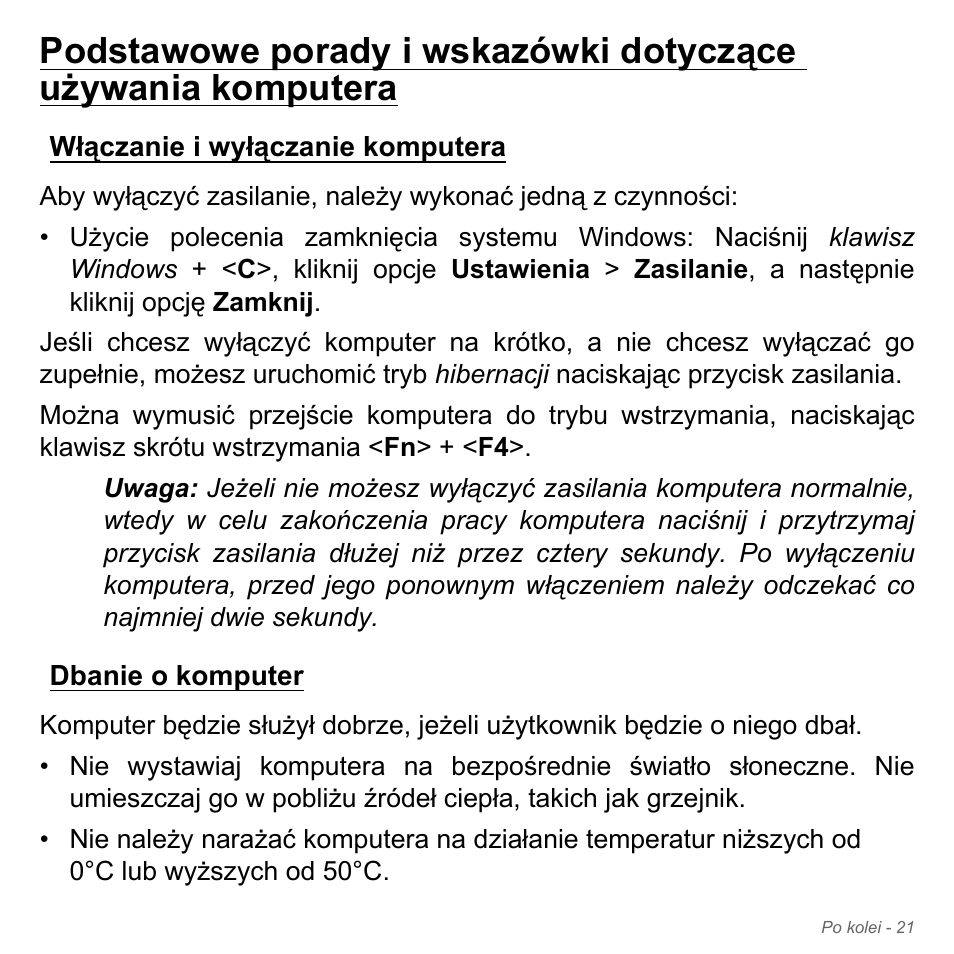 Włączanie i wyłączanie komputera, Dbanie o komputer, Włączanie i wyłączanie komputera dbanie o komputer | Acer W700P User Manual | Page 1351 / 3264