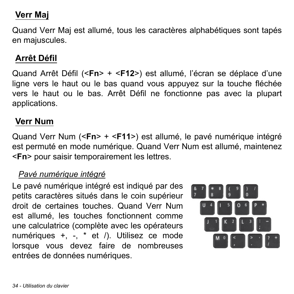 Verr maj, Arrêt défil, Verr num | Verr maj arrêt défil verr num | Acer W700P User Manual | Page 138 / 3264