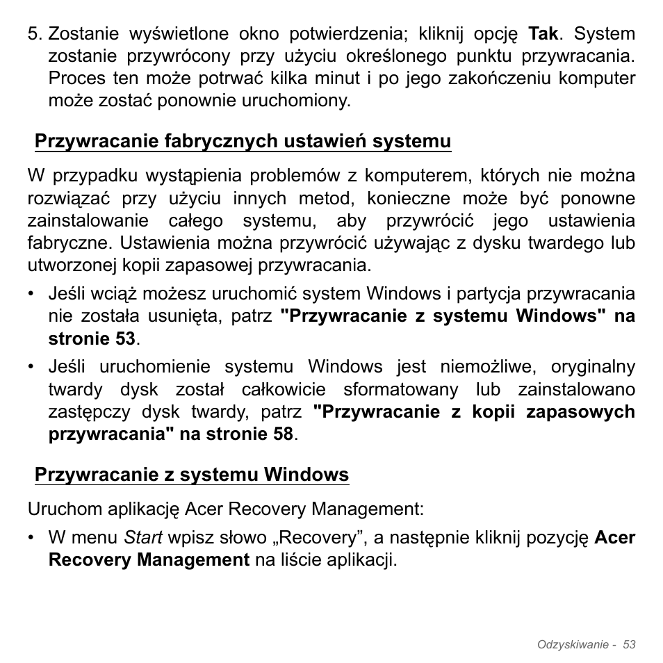 Przywracanie fabrycznych ustawień systemu, Przywracanie z systemu windows | Acer W700P User Manual | Page 1383 / 3264