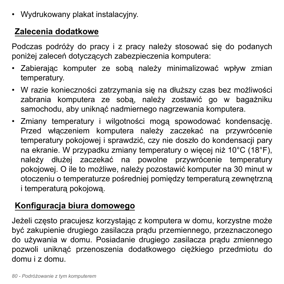 Zalecenia dodatkowe, Konfiguracja biura domowego, Zalecenia dodatkowe konfiguracja biura domowego | Acer W700P User Manual | Page 1410 / 3264