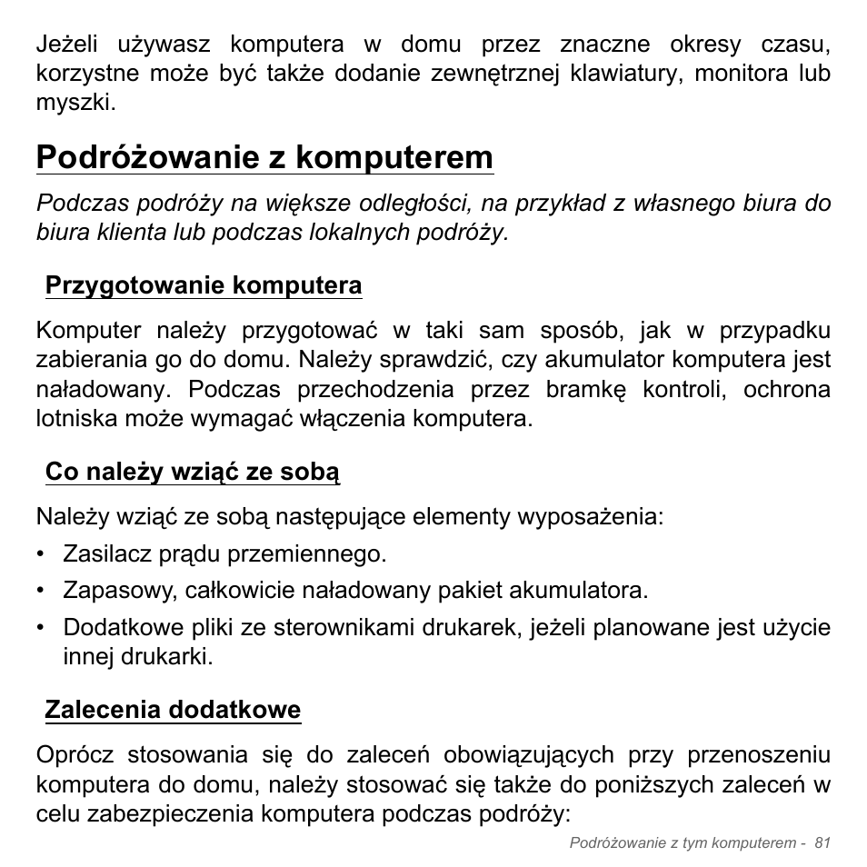 Podróżowanie z komputerem, Przygotowanie komputera, Co należy wziąć ze sobą | Zalecenia dodatkowe | Acer W700P User Manual | Page 1411 / 3264